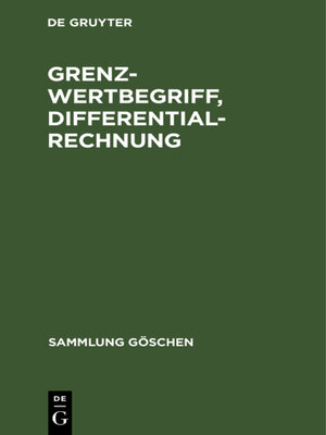 cover image of Grenzwertbegriff, Differentialrechnung